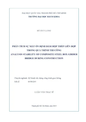 Luận văn thạc sĩ kỹ thuật xây dựng phân tích sự mất ổn định dầm hộp thép liên hợp trong quá trình thi công