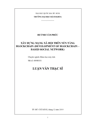 Luận văn thạc sĩ khoa học máy tính xây dựng mạng xã hội trên nền tảng blockchain