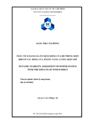 Luận văn thạc sĩ quản lý năng lượng phân tích đánh giá ổn định động của hệ thống điện khi có tác động của nguồn năng lượng điện gió