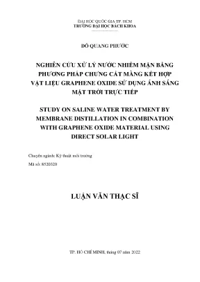 Luận văn thạc sĩ kỹ thuật môi trường nghiên cứu xử lý nước nhiễm mặn bằng phương pháp chưng cất màng kết hợp vật liệu graphene oxide sử dụng ánh sáng mặt trời trực tiếp
