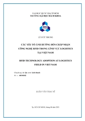 Luận văn thạc sĩ quản trị kinh doanh các yếu tố ảnh hưởng đến chấp nhận công nghệ rfid trong lĩnh vực logistics tại việt nam