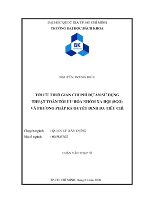 Luận văn thạc sĩ quản lý xây dựng tối ưu thời gian chi phí dự án sử dụng thuật toán tối ưu hóa nhóm xã hội sgo và phương pháp ra quyết định đa tiêu chí