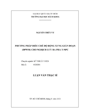 Luận văn thạc sĩ kỹ thuật điện phương pháp điều chế độ rộng xung gián đoạn dpwm cho nghịch lưu ba pha tnpc