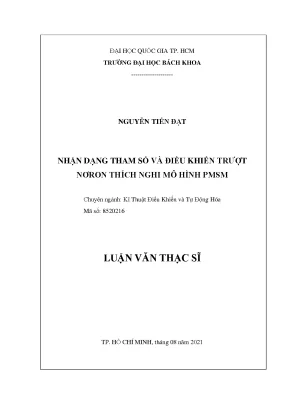 Luận văn thạc sĩ kỹ thuật điều khiển và tự động hóa nhận dạng tham số và điều khiển trượt no7ron thích nghi mô hình pmsm