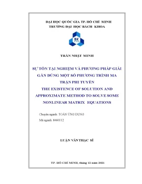 Luận văn thạc sĩ toán ứng dụng sự tồn tại nghiệm và phương pháp giải gần đúng một số phương trình ma trận phi tuyến