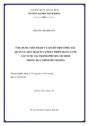 Luận văn thạc sĩ quản lý tài nguyên và môi trường ứng dụng viễn thám và gis hỗ trợ công tác quản lý quy hoạch và phát triển mạng lưới cấp nước tại thành phố hồ chí minh trong quá trình đô thị hóa