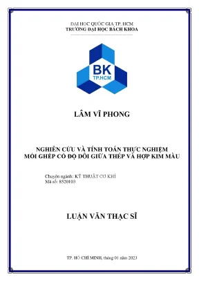 Luận văn thạc sĩ kỹ thuật cơ khí nghiên cứu và tính toán thực nghiệm mối ghép có độ dôi giữa thép và hợp kim màu