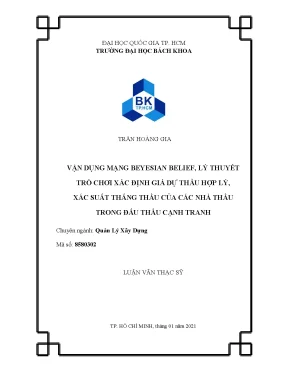 Luận văn thạc sĩ quản lý xây dựng vận dụng mạng beyesian belief lý thuyết trò chơi xác định giá dự thầu hợp lý xác suất thắng thầu của các nhà thầu trong đấu thầu cạnh tranh