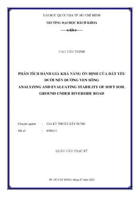 Luận văn thạc sĩ địa kỹ thuật xây dựng phân tích đánh giá khả năng ổn định của đất yếu dưới nền đường ven sông
