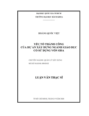 Luận văn thạc sĩ quản lý xây dựng yếu tố thành công của dự án xây dựng ngành giáo dục có sử dụng vốn oda