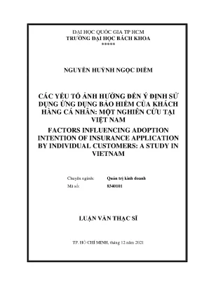 Luận văn thạc sĩ quản trị kinh doanh các yếu tố ảnh hưởng đến ý định sử dụng ứng dụng bảo hiểm của khách hàng cá nhân một nghiên cứu tại việt nam
