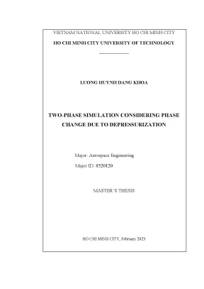 Luận văn thạc sĩ kỹ thuật hàng không vũ trụ twophase simulation considering phase change due to depressurization