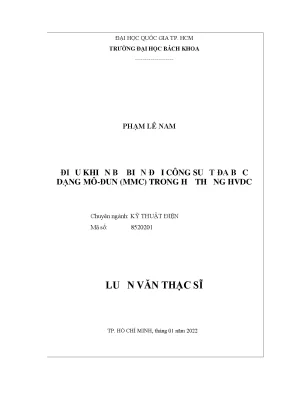 Luận văn thạc sĩ kỹ thuật điện điều khiển bộ biến đổi công suất đa bậc dạng môđun mmc trong hệ thống hvdc