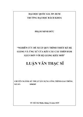 Luận văn thạc sĩ kỹ thuật xây dựng nghiên cứu đề xuất quy trình thiết kế hệ giằng và ứng xử của kết cấu cầu thép dầm giản đơn với hệ giằng kiểu mới