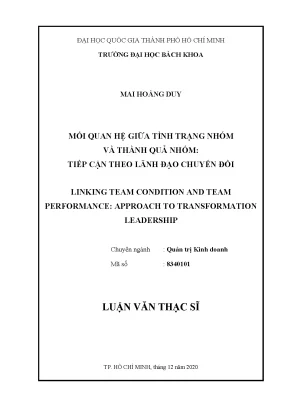 Luận văn thạc sĩ quản trị kinh doanh mối quan hệ giữa tình trạng nhóm và thành quả của nhóm tiếp cận theo lãnh đạo chuyển đổi