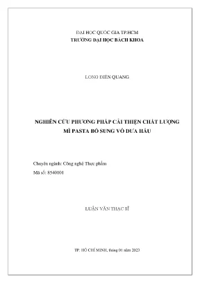 Luận văn thạc sĩ công nghệ thực phẩm nghiên cứu phương pháp cải thiện chất lượng mì pasta bổ sung vỏ dưa hấu