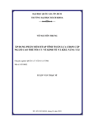 Luận văn thạc sĩ quản lý năng lượng áp dụng phần mềm etap tính toán lựa chọn cáp ngầm cao thế tối ưu về kinh tế và khả năng tải