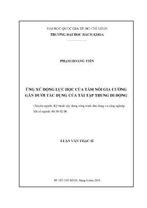 Luận văn thạc sĩ kỹ thuật xây dựng ứng xử động lực học của tấm nổi gia cường gân dưới tác dụng của tải tập trung di động