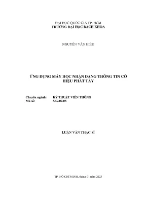 Luận văn thạc sĩ kỹ thuật viễn thông ứng dụng máy học nhận dạng thông tin cờ hiệu phất tay