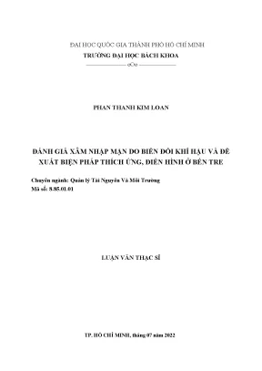 Luận văn thạc sĩ quản lý tài nguyên và môi trường đánh giá xâm nhập mặn do biến đổi khí hậu và đề xuất biện pháp thích ứng điển hình ở bến tre