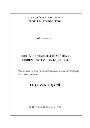 Luận văn thạc sĩ kỹ thuật xây dựng nghiên cứu tính chất của bê tông khi dùng tro bay hàm lượng lớn