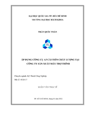 Luận văn thạc sĩ kỹ thuật công nghiệp áp dụng công cụ a3 cải tiến chất lượng tại công ty sản xuất máy trợ thính