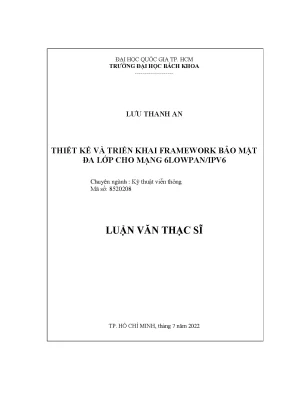Luận văn thạc sĩ kỹ thuật viễn thông thiết kế và triển khai framework bảo mật đa lớp cho mạng 6lowpanipv6
