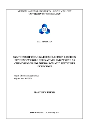 Luận văn thạc sĩ kỹ thuật hóa học sythesis of conjugated molecules based on dithienopyrrole derivatives and pyrene as chemosensor for nitroaromatic pesticides detection