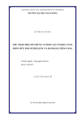 Luận văn thạc sĩ công nghệ sinh học thu thập một số chủng vi sinh vật có khả năng phân hủy polyethylene và đánh giá tiềm năng