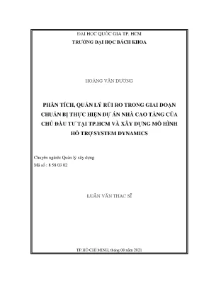 Luận văn thạc sĩ quản lý xây dựng phân tích quản lý rủi ro trong giai đoạn chuẩn bị thực hiện dự án nhà cao tầng của chủ đầu tư tại tp hcm và xây dựng mô hình hỗ trợ system dynamics