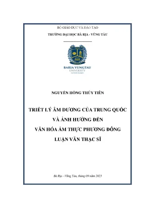 Luận văn thạc sĩ triết lý âm dương của trung quốc và ảnh hưởng tới văn hóa ẩm thực của các nước phương đông