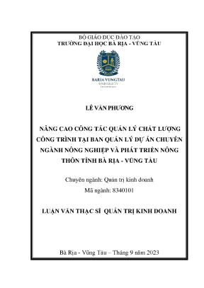 Luận văn thạc sĩ nâng cao công tác quản lý chất lượng công trình tại ban quản lý dự án chuyên ngành nông nghiệp và phát triển nông thôn tỉnh bà rịa vũng tàu