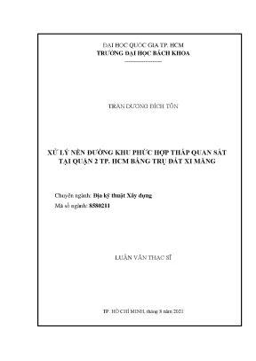 Luận văn thạc sĩ địa kỹ thuật xây dựng xử lý nền đường khu phức hợp tháp quan sát tại quận 12 tp hcm bằng trụ đất xi măng