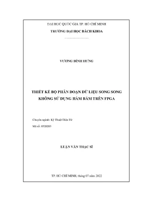 Luận văn thạc sĩ kỹ thuật điện tử thiết kế bộ phân đoạn dữ liệu song song không sử dụng hàm băm trên fpga