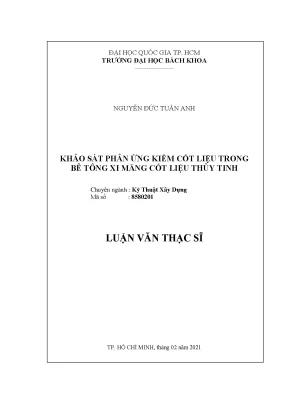 Luận văn thạc sĩ kỹ thuật xây dựng khảo sát phản ứng kiềm cốt liệu trong bê tông xi măng cốt liệu thủy tinh