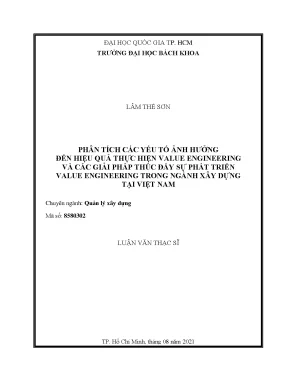 Luận văn thạc sĩ quản lý xây dựng phân tích các yếu tố ảnh hưởng đến hiệu quả thực hiện value engineering và các giải pháp thúc đẩy sự phát triển value engineering trong ngành xây dựng tại việt nam