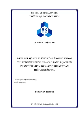 Luận văn thạc sĩ quản lý xây dựng đánh giá sự ảnh hưởng của lãng phí trong thi công xây dựng nhà cao tầng dựa trên phân tích nhân tố và các thuật toán trí tuệ nhân tạo