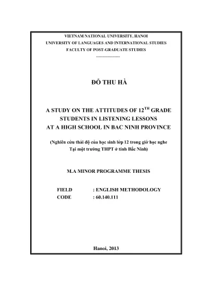 Luận văn thạc sĩ a study on the attitudes of 12th grade students in listenning lessons at a high school in bac ninh province