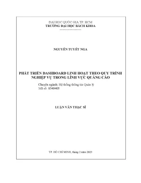 Luận văn thạc sĩ hệ thống thông tin quản lý phát triển dashboard linh hoạt theo quy trình nghiệp vụ trong lĩnh vực kỹ thuật quảng cáo