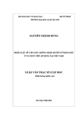 Luận văn thạc sĩ luật học pháp luật về cấp giấy chứng nhận quyền sử dụng đất ở và thực tiễn áp dụng tại việt nam