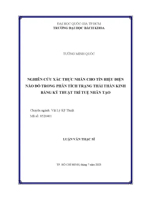 Luận văn thạc sĩ vật lý kỹ thuật nghiên cứu xác thực nhãn cho tín hiệu điện não đồ trong phân tích trạng thái thần kinh bằng kỹ thuật trí tuệ nhân tạo