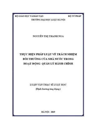 Luận văn thạc sĩ luật học thực hiện pháp luật về trách nhiệm bồi thường của nhà nước trong hoạt động quản lý hành chính