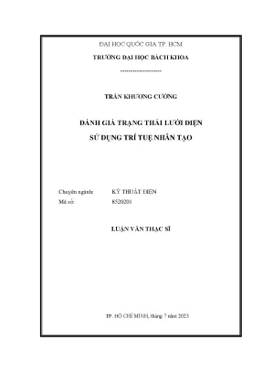Luận văn thạc sĩ kỹ thuật điện đánh giá trạng thái lưới điện sử dụng trí tuệ nhân tạo