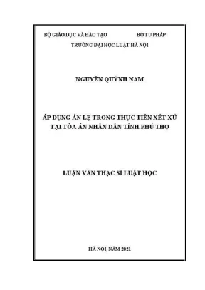 Luận văn thạc sĩ luật học áp dụng án lệ trong thực tiễn xét xử tại toà án nhân dân tỉnh phú thọ