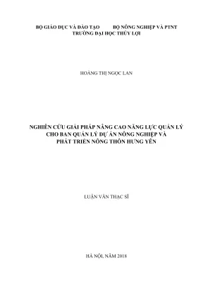 Luận văn thạc sĩ quản lý xây dựng nghiên cứu giải pháp nâng cao năng lực quản lý cho ban quản lí dự án nông nghiệp và phát triển nông thôn hưng yên