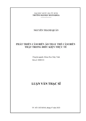 Luận văn thạc sĩ khoa học máy tính phát triển cảm biến ảo thay thế cảm biến thật trong điều kiện thực tế