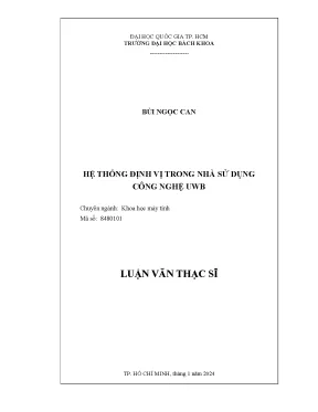 Luận văn thạc sĩ khoa học máy tính hệ thống định vị trong nhà sử dụng công nghệ uwb