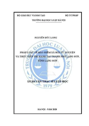 Luận văn thạc sĩ luật học pháp luật về bảo hiểm xã hội tự nguyện và thực tiễn thị hành tại thành phố lạng sơn tỉnh lạng sơn