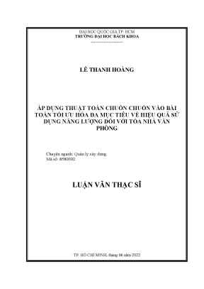 Luận văn thạc sĩ quản lý xây dựng áp dụng thuật toán chuồn chuồn vào bài toán tối ưu hóa đa mục tiêu về hiệu quả sử dụng năng lượng đối với tòa nhà văn phòng