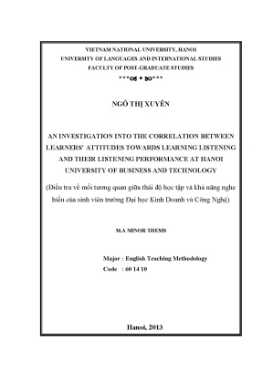 Luận văn thạc sĩ an investigation into the relation between learners attitudes towards learning listening and their listening performance at hanoi university of business and technology